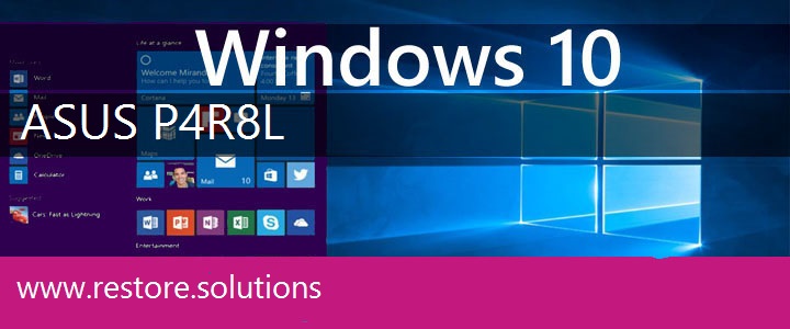 Asus P4R8L Windows 10