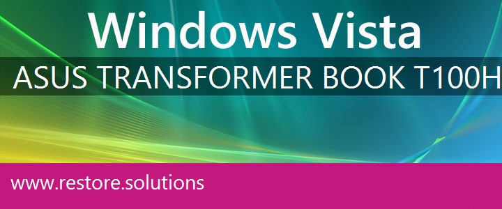 Asus Transformer Book T100HA Windows Vista