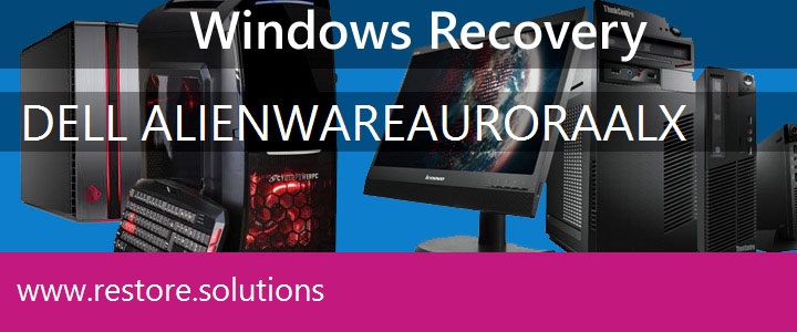 Dell Alienware Aurora ALX PC recovery