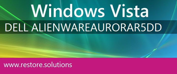 Dell Alienware Aurora R5 Windows Vista