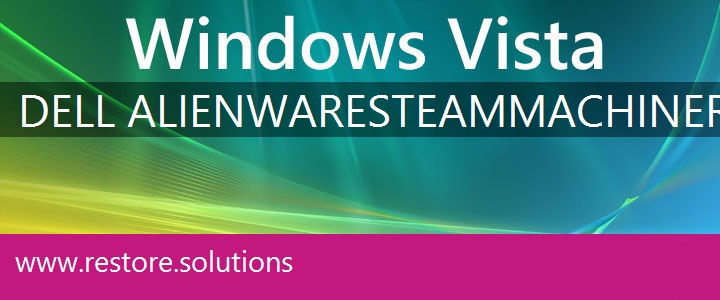 Dell Alienware Steam Machine R2 Windows Vista
