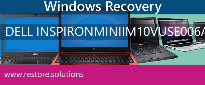 Dell Inspiron Mini IM10v-USE006AM Netbook recovery