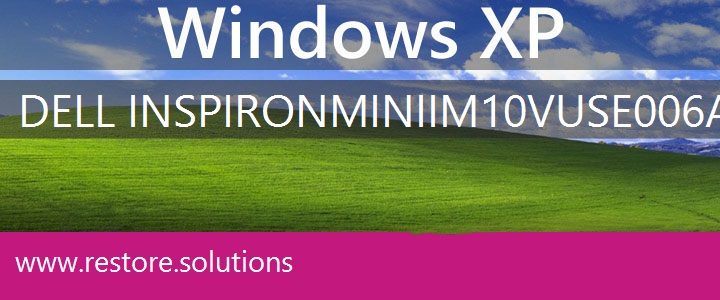 Dell Inspiron Mini IM10v-USE006AM Windows XP