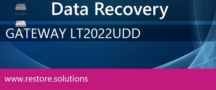 Gateway LT2022u Data Recovery 
