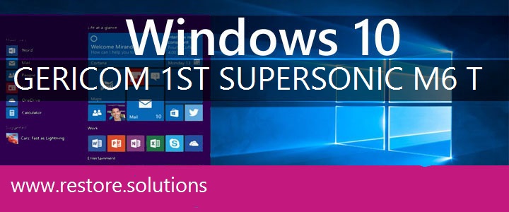 Gericom 1st Supersonic M6-T Windows 10
