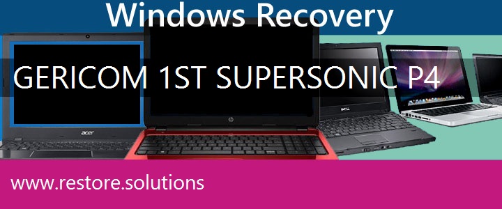 Gericom 1st Supersonic P4 Laptop recovery