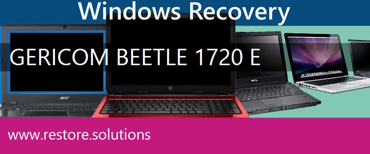 Gericom Beetle 1720 E Laptop recovery