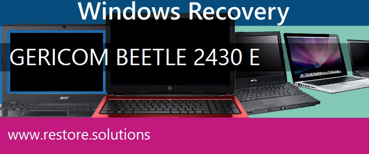 Gericom Beetle 2430 E Laptop recovery