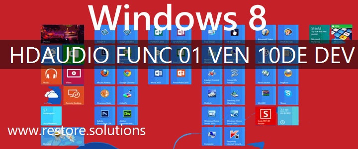 HDAUDIO\FUNC_01&VEN_10DE&DEV_000A Windows 8 Drivers