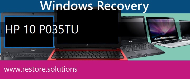 HP 10-P035TU Laptop recovery