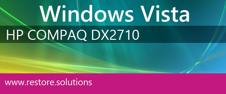 HP Compaq dx2710 Windows Vista
