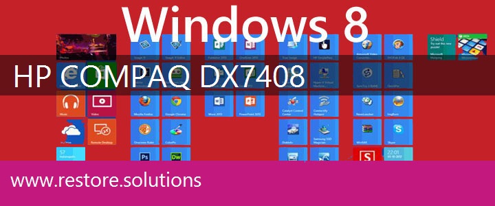 HP Compaq dx7408 Windows 8