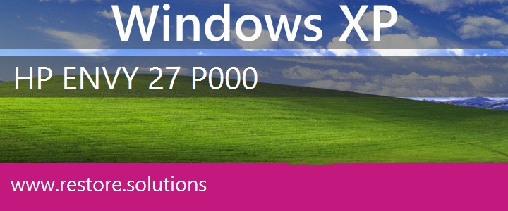 HP ENVY 27-p000 Windows XP