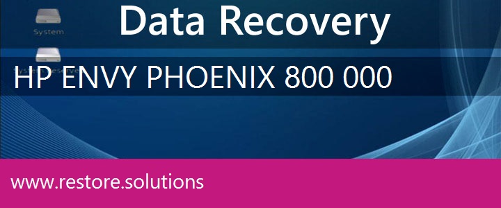 HP ENVY Phoenix 800-000 Data Recovery 