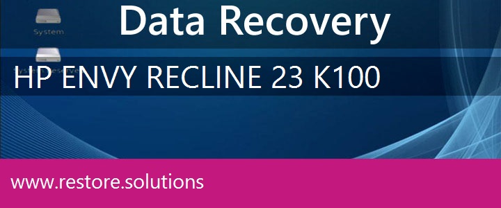 HP ENVY Recline 23-k100 Data Recovery 