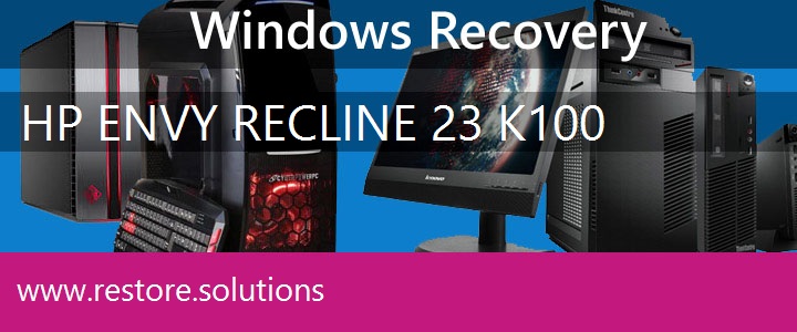 HP ENVY Recline 23-k100 PC recovery