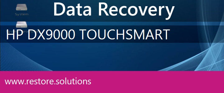 HP dx9000 TouchSmart Data Recovery 