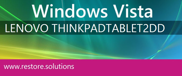 Lenovo ThinkPad Tablet 2 Windows Vista