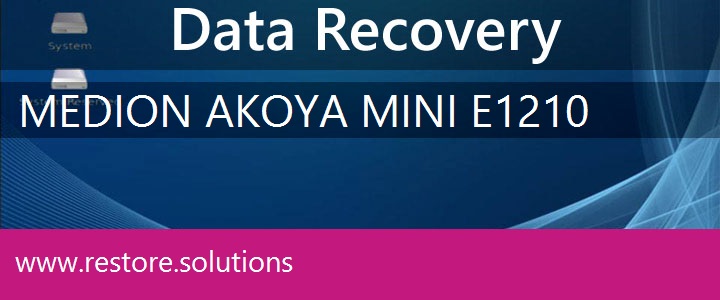 Medion Akoya Mini E1210 Data Recovery 