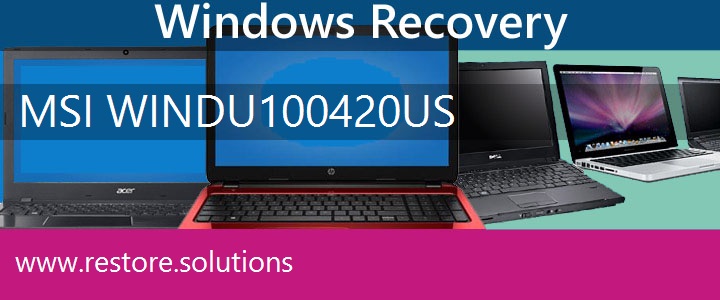 MSI Wind U100-420US Netbook recovery