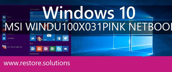 MSI Wind U100X-031 Pink Netbook recovery