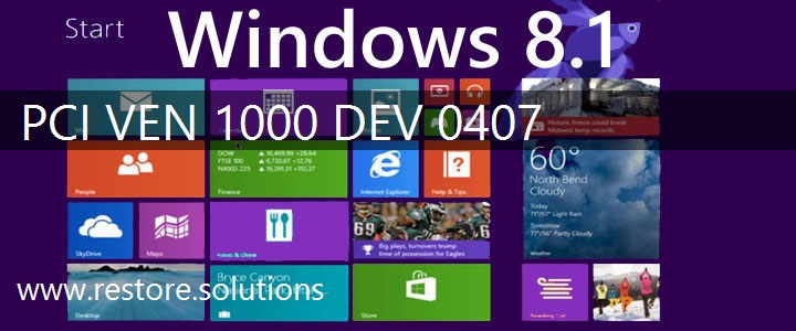 PCI\VEN_1000&DEV_0407 Windows 8.1 Drivers