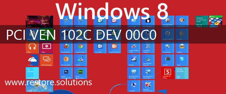 PCI\VEN_102C&DEV_00C0 Windows 8 Drivers