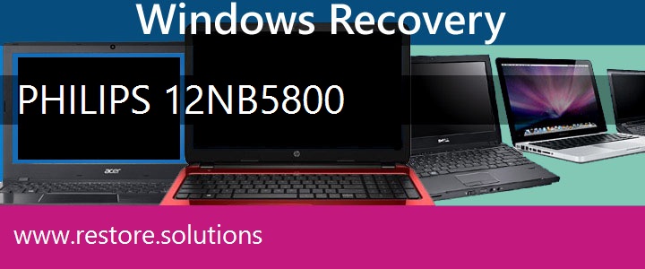 Philips 12NB5800 Laptop recovery