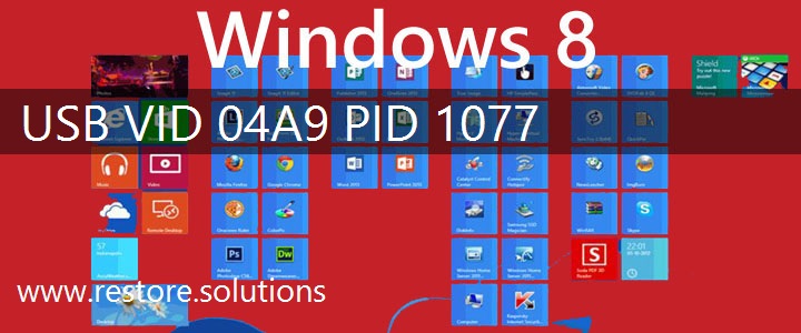 USB\VID_04A9&PID_1077 Windows 8 Drivers