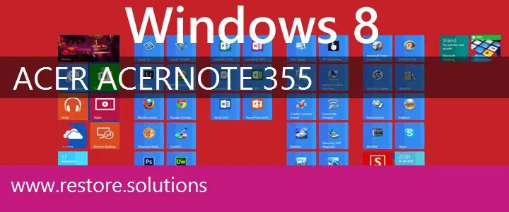 Acer AcerNote 355 windows 8 recovery