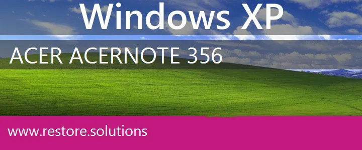 Acer AcerNote 356 windows xp recovery