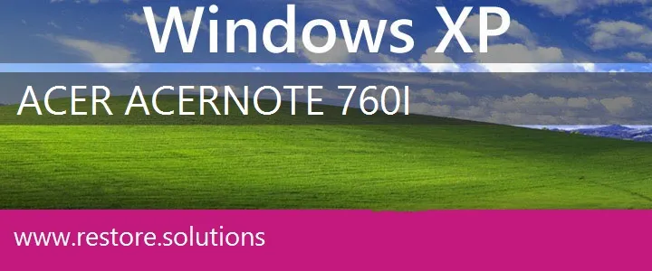 Acer AcerNote 760I windows xp recovery