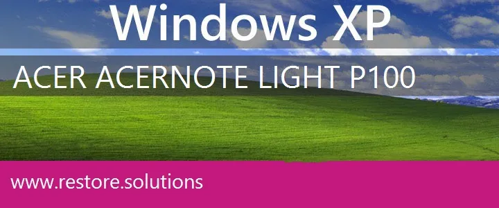 Acer AcerNote Light P100 windows xp recovery