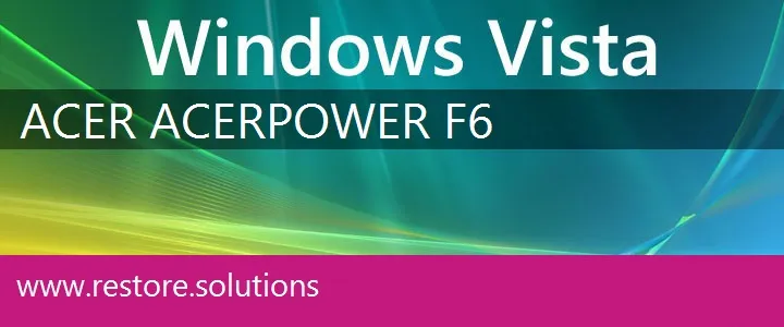 Acer AcerPower F6 windows vista recovery