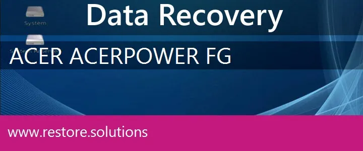 Acer AcerPower FG data recovery