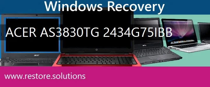 Acer AS3830TG-2434G75ibb Laptop recovery
