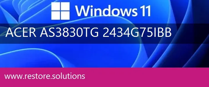 Acer AS3830TG-2434G75ibb windows 11 recovery