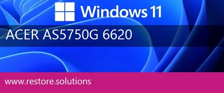 Acer AS5750G-6620 windows 11 recovery