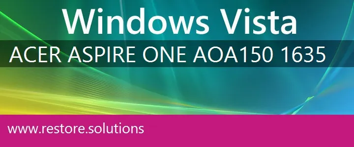 Acer Aspire One AOA150-1635 windows vista recovery