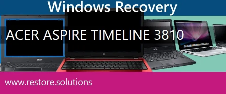 Acer Aspire Timeline 3810 Laptop recovery