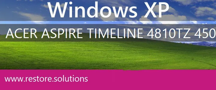 Acer Aspire Timeline-4810TZ-4508 windows xp recovery