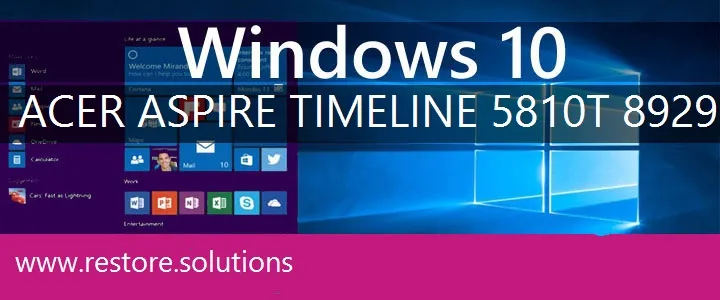 Acer Aspire Timeline-5810T-8929 windows 10 recovery