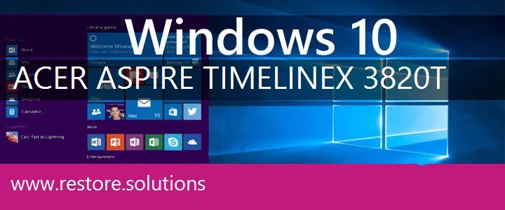 Acer Aspire TimelineX 3820T windows 10 recovery