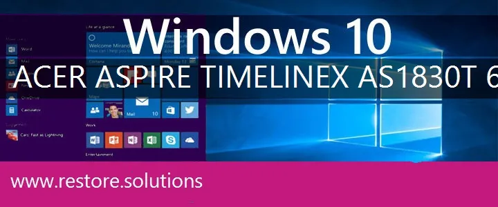 Acer Aspire TimelineX AS1830T-6478 windows 10 recovery