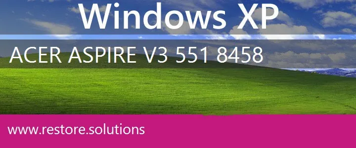 Acer Aspire V3-551-8458 windows xp recovery