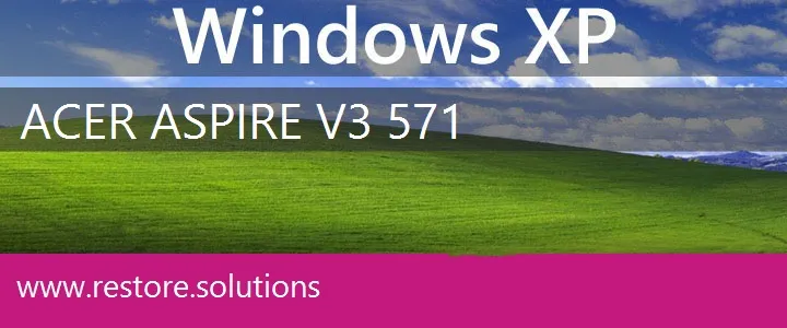 Acer Aspire V3 571 windows xp recovery