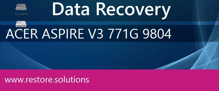 Acer Aspire V3-771G-9804 data recovery