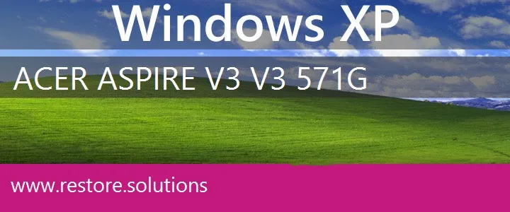 Acer Aspire V3 V3-571G windows xp recovery