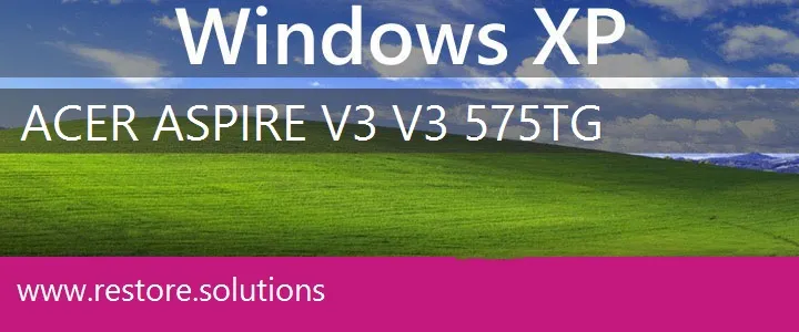 Acer Aspire V3 V3-575TG windows xp recovery