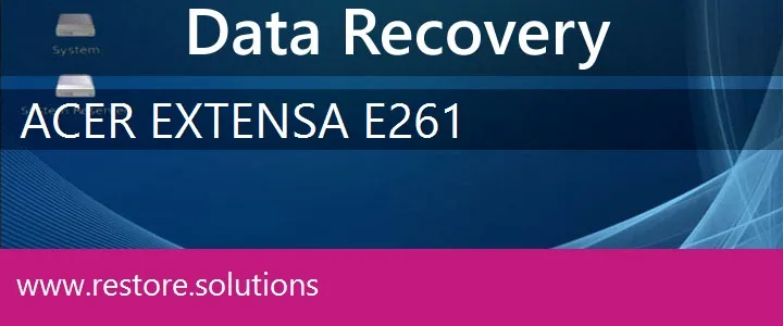 Acer Extensa E261 data recovery
